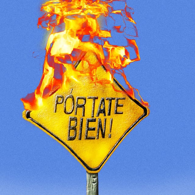 PÓRTATE BIEN!
